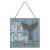 <p>The Sea is Calling hanging plaque 7.5