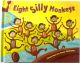 Eight Silly Monkeys 