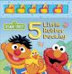 Baby book - Sesame Street 5 Little Rubber duckies
Hard Cover 9.5