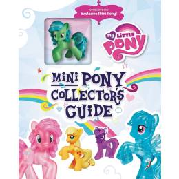 Mini Pony Collector's Guide 