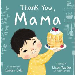 Hard Cover Book - Thank you, Mama 