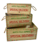 S/3 "Special Delivery" wood crates
XS: 14"x6"x6"H
S: 16"x8"x7"H
L: 18"x10"x8"H
