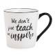 775093415214 - Ceramic Mug - We don't teach, we inspire 3.5"